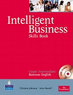 Intelligent Business Upper Intermediate Skills Book Pack