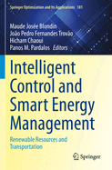 Intelligent Control and Smart Energy Management: Renewable Resources and Transportation