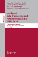 Intelligent Data Engineering and Automated Learning - Ideal 2016: 17th International Conference, Yangzhou, China, October 12-14, 2016, Proceedings