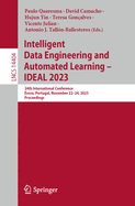 Intelligent Data Engineering and Automated Learning - IDEAL 2023: 24th International Conference, ?vora, Portugal, November 22-24, 2023, Proceedings