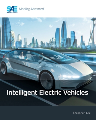 Intelligent Electric Vehicles - Liu, Shaoshan