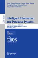 Intelligent Information and Database Systems: 10th Asian Conference, Aciids 2018, Dong Hoi City, Vietnam, March 19-21, 2018, Proceedings, Part I