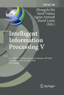 Intelligent Information Processing V: 6th Ifip Tc 12 International Conference, Iip 2010, Manchester, Uk, October 13-16, 2010, Proceedings