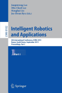 Intelligent Robotics and Applications: 6th International Conference, Icira 2013, Busan, South Korea, September 25-28, 2013, Proceedings, Part II