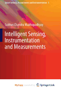 Intelligent Sensing, Instrumentation and Measurements