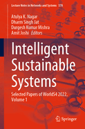 Intelligent Sustainable Systems: Selected Papers of WorldS4 2022, Volume 1