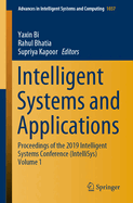 Intelligent Systems and Applications: Proceedings of the 2019 Intelligent Systems Conference (Intellisys) Volume 2