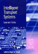 Intelligent Transport Systems: Cases and Policies - Stough, Roger R (Editor)