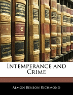 Intemperance and Crime