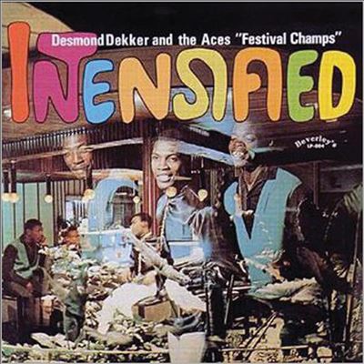 Intensified - Desmond Dekker & the Aces