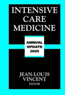 Intensive Care Medicine: Annual Update 2005