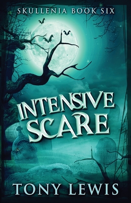 Intensive Scare - Lewis, Tony