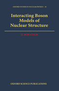 Interacting boson models of nuclear structure