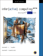 Interactive Computing Series: Microsoft Excel 2000 Brief Edition - Laudon, Kenneth C, and Rosenblatt, Kenneth