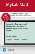 Interactive Developmental Mathematics: Prealgebra, Beginning and Intermediate Algebra -- Life of Edition Student Access Card