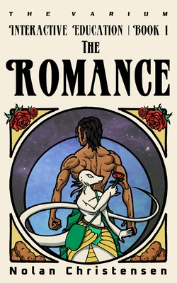 Interactive Education: The Romance - Christensen, Nolan