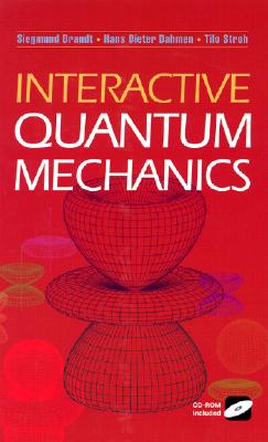 Interactive Quantum Mechanics - Brandt, Siegmund, and Stroh, Tilo, and Dahmen, Hans Dieter