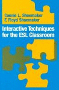 Interactive Techniques for the ESL Classroom