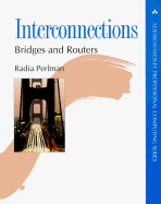 Interconnections: Bridges and Routers - Perlman, Radia