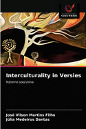 Interculturality in Versies