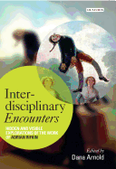 Interdisciplinary Encounters: Hidden and Visible Explorations of the Work of Adrian Rifkin