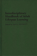 Interdisciplinary Handbook of Adult Lifespan Learning