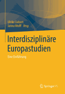 Interdisziplinre Europastudien: Eine Einfhrung