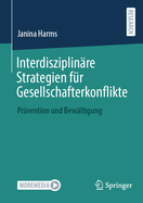 Interdisziplinre Strategien fr Gesellschafterkonflikte: Prvention und Bewltigung