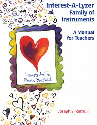 Interest-A-Lyzer Family of Instruments - Renzulli, Joseph, Ed