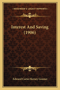 Interest and Saving (1906)