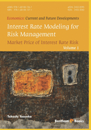 Interest Rate Modeling for Risk Management: Market Price of Interest Rate Risk (Second Edition)