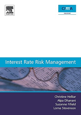 Interest Rate Risk Management - Helliar, Christine