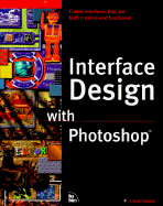 Interface Design with Photoshop - Hamlin, Scott, and Hamlin, J Scott