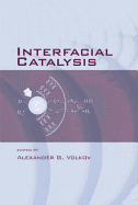 Interfacial Catalysis
