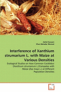 Interference of Xanthium Strumarium L. with Maize at Various Densities