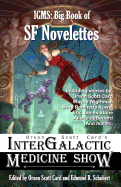 Intergalactic Medicine Show: Big Book of SF Novelettes