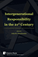 Intergenerational Responsibility in the 21st Century