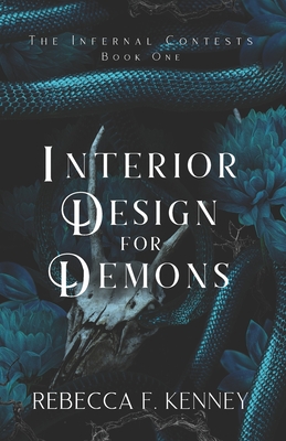 Interior Design for Demons: A Demon Romance - Kenney, Rebecca F