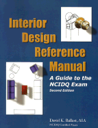 Interior Design Reference Manual:: A Guide to the Ncidq Exam