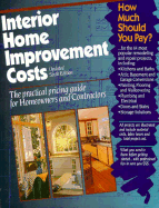 Interior Home Improvement Costs: The Practical Pricing Guide for Homeowners & Contractors - R S Means Company (Creator)