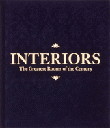 Interiors: The Greatest Rooms of the Century (Midnight Blue Edition)