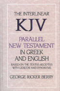 Interlinear Parallel New Testament in Greek and English-PR-Grk/KJV