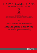 Interlinguale Paronyma: Eine Deutsch-Spanische Sammlung