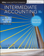 Intermediate Accounting, 16e Wileyplus (Next Generation) + Loose-Leaf