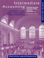 Intermediate Accounting, Chapters 1-14, Problem Solving Survival Guide
