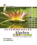 Intermediate Algebra: Concepts and Applications - Bittinger, Marvin A, and Ellenbogen, David J