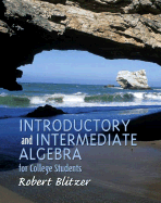 Intermediate Algebra for College Students - Blitzer, Robert F