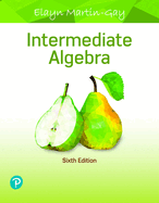 Intermediate Algebra, Loose-Leaf Edition Plus Mylab Math with Pearson Etext -- 18 Week Access Card Package