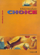 Intermediate Choice, The Students' Book