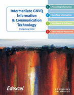 Intermediate GNVQ Information Communication Technology (Compulsory Units)